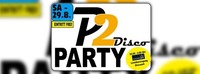 Disco P2 Party mit DJ X-TREME