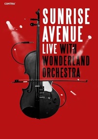 Sunrise Avenue - Live with Wonderland Orchestra@Wiener Stadthalle