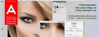 Workshop: Fotomanipulation - Wie unser Alltag von Fotos verändert wird@Avalon.kultur
