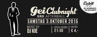 GEI Clubnight & ORG Afterball@GEI Musikclub