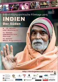 12. Entwicklungspolitische Filmtage 2015 - Indien@Programmkino Wels