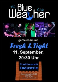 The Blue Weather Club Live@Cafe Industrie