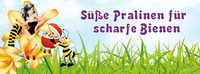 Süße Pralinen für Scharfe Bienen