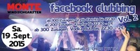 Facebook Clubbing Vol. 2@Monte