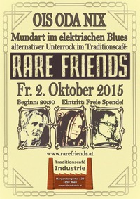 The Rare Friends im Industrie!@Traditionscafe Industrie