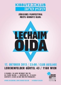 JFW meets KIBBUTZ KLUB: LeChaim, Oida!@Club Auslage