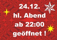 Hl. Abend ab 22:00 Uhr geöffnet!@Back to the Roots