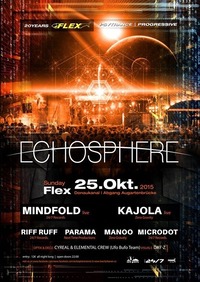 ►►ECHOSPHERE ►► MINDFOLD & KAJOLA live@Flex