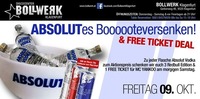 ABSOLUTes Boooooteversenken & Freeticket-Deal@Bollwerk Klagenfurt
