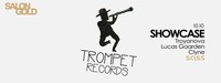 Salon Gold | Trompet Records Showcase