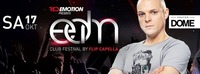 EDM Club Festival by Flip Capella @ Prater DOME@Praterdome