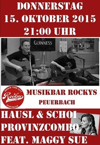 Hausl & Schoi Provinzcombo LIVE!@Rockys Music Bar