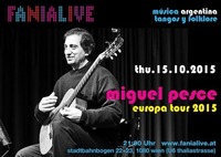 MIGUEL PESCE MUSICA ARGENTINA TANGO Y FOLKLORE@Fania Live