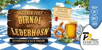 Oktoberfest - Dirndl meets Lederhosn@Disco P2