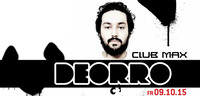 DEORRO @ Club MAX [Brixen.Bressanone] pres.by POINT FASHION@Club Max