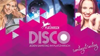 DISCO im Oktober - PLATZHIRSCH - jeden Samstag@Platzhirsch