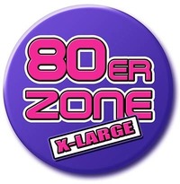 80er-Zone X-Large - 16 Jahre Birthday Big Bang!