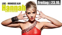 Hannah - Live - Mondsee Alm@Mondsee Alm