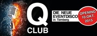 Q-Club Opening