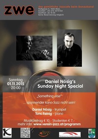 Daniel Nösig's Sunday night special@ZWE