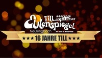 BIRTHDAY WEEKEND - 16 Jahre Till Eulenspiegel@Till Eulenspiegel