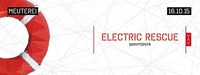 MEUTEREI | ELECTRIC RESCUE & NAMITO | <><