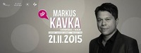 MARKUS KAVKA IS BACK! - Sa 21.11. SodaClub Salzburg