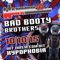 The Bad Booty Brothers@Hammerwerk
