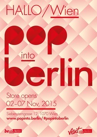 „Pop into Berlin“ – Berlin Pop-up-Store in Wien@SNEAK IN