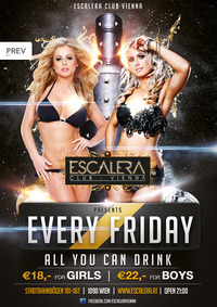 EVERY FRIDAY ALL YOU CAN DRINK