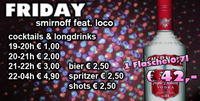 FRIDAY SMIRNOFF FEAT. LOCO@Loco