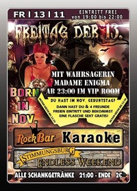 Freitag der 13. & Born in November@Excalibur