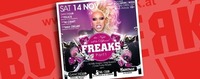 FREAKS Part 1 - this Night will be DIFFERENT!!@Bollwerk