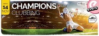 CHAMPIONS CLUBBING@Evers