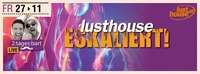 lusthouse ESKALIERT -live- 2:tages:bart@Lusthouse