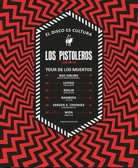 LOS PISTOLEROS  EUROPA TOUR