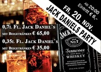 Jack Daniels Party – Jack Daniels in Aktion@Mausefalle