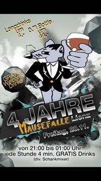 Die Mausefalle feiert mit euch ihren 4 Geburtstag mit verschiedenen Getränkeaktion@Mausefalle Lienz