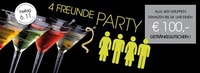 4 FREUNDE PARTY @ FLEDERMAUS