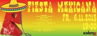 Fiesta Mexicana - Mexikanischer Abend in der academy!