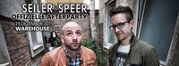 Seiler und Speer (VAZ, St. Pölten) Offizielle AFTERPARTY (Warehouse)@Warehouse