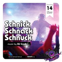 Schnick,Schnack,Schnuck@Disco Soiz