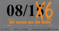 Maturaball Carneri    08/16 - Wir Tanzen Aus Der Reihe@Helmut-List-Halle