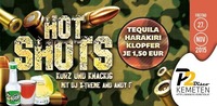 ✌ ✌ Hot Shots - Kurz und knackig  ✌ ✌ Shots um 1,50€@Disco P2