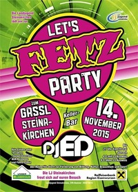 Let's Fetz Party@Zum Gassl