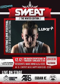 SWEAT the Winter Edition 2015@Bauer Eventstadl