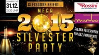 SILVESTER PARTY 2015 @ Rossini/Mambo/GEZ Parkplatz@Rossini