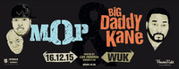 BIG DADDY KANE x M.O.P - WUK VIENNA - 16.12.2015