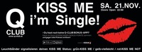 KISS ME - I'M SINGLE !