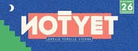 NOTYET – created by YSR COLLECTIVE@Grelle Forelle